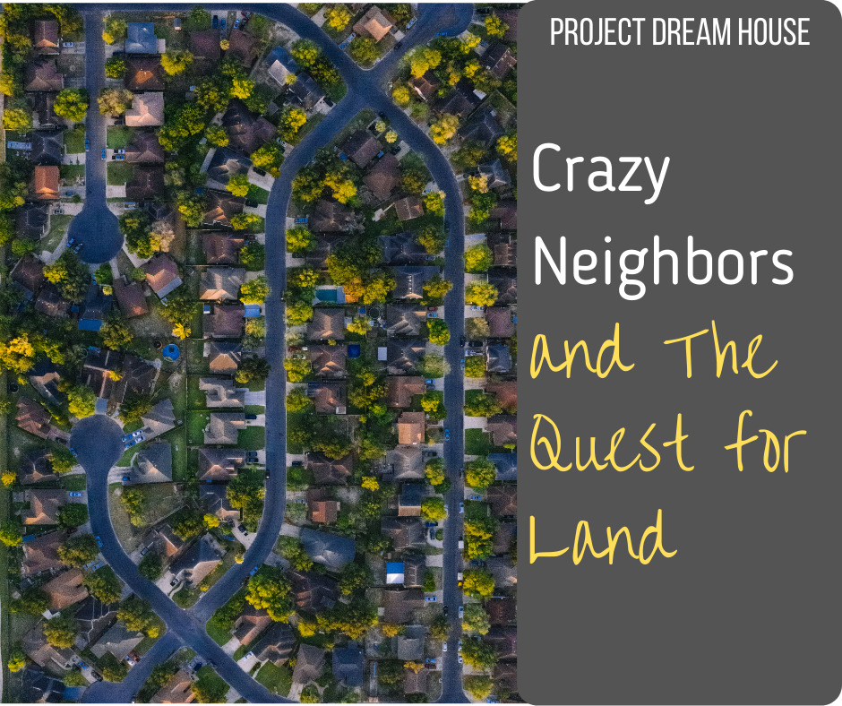 Project Dream House Crazy Neighbors Image