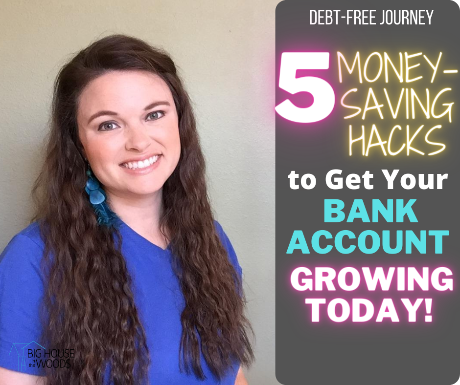 5 Money-Saving Hacks to Get Your Bank Account Growing Today