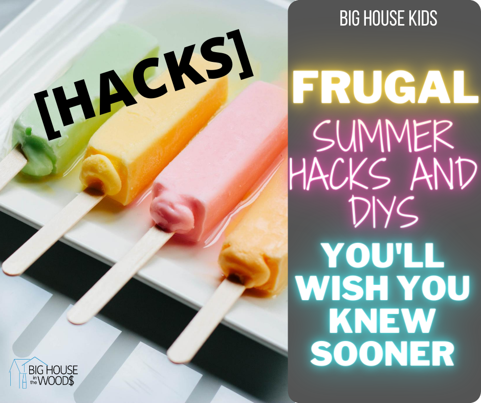 Frugal Summer Hacks and DIYs